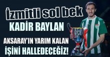 Kadir Baylan: Yarın kalan işi halledeceğiz!