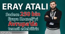 Sadece 250 bin liraya Avrupa'da temsil edilebiliriz!