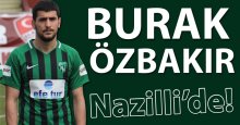 Burak Özbakır Nazilli'de