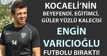 Engin Varıcıoğlu hayatına yeni bir sayfa açıyor