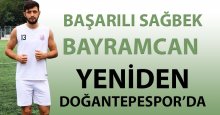 Bayramcan yeniden Doğantepe’de