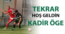 Tekrar hoş geldin Kadir Öge!