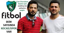 Fitbol Dergisi EKİM  ayında “KOCAELİSPOR” diyecek!
