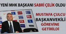 Yeni MHK Başkanı Sabri Çelik oldu!