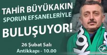 Büyükakın, sporun efsaneleri ile bir araya geliyor!