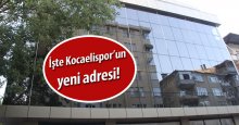 İşte Kocaelispor’un yeni adresi!