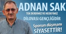 Adnan Sak: Derdimiz ve hedefimiz Dilovası gençliğidir