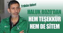 Haluk Bozo’dan hem teşekkür, hem de sitem