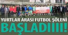 Yurtlar arası futbol heyecanı başladı!
