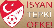 TFF’ye tepki, isyan ve öfke var