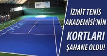 İzmit Tenis Akademisi kortları çok süper oldu