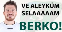 Ve Aleyküm Selaaaaam Berkay!