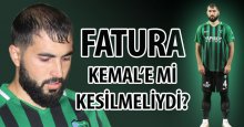 Fatura Kemal’e mi kesilmeliydi?