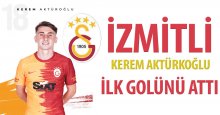 İzmitli Kerem, Galatasaray'daki ilk golünü attı