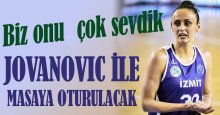 Milica Jovanovic ile masaya oturulacak