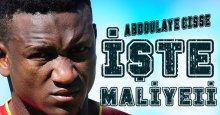 İşte Abdoulaye Cisse’nin maliyeti!