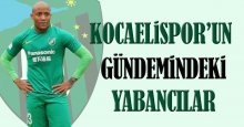 İşte Kocaelispor’un gündemindeki yabancılar!