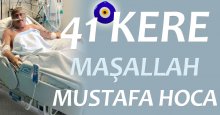 41 kere Maşallah!