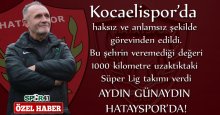 Aydın Günaydın'a bizim veremediğimiz değeri 1000 km. ötedeki Hatayspor verdi!