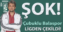 ŞOK! Çubuklu Balaspor ligden çekildi!