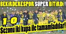 Bekirderespor SÜPER bitirdi! “1-0”