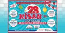 23 Nisan İzmit’te doyasıya kutlanacak