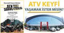 Kocaeli Kaya’da etkinlik bitmez! Şimdi de ATV Test Sürüşü!