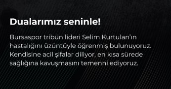 Hodri Meydan'dan Bursaspor tribün liderine mesaj… Dualarımız seninle…