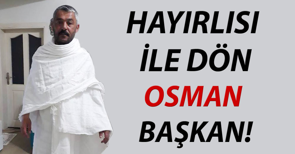 Osman Sınmaz umreye gidiyor