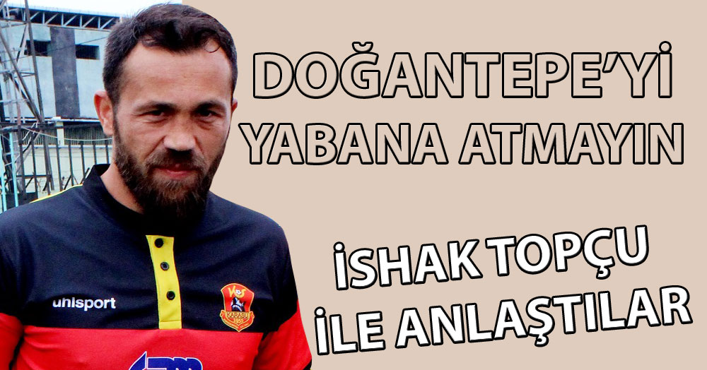 Doğantepespor’a çok dikkat edilmeli