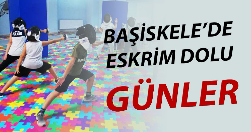 Başiskele’de eskrim dolu günler