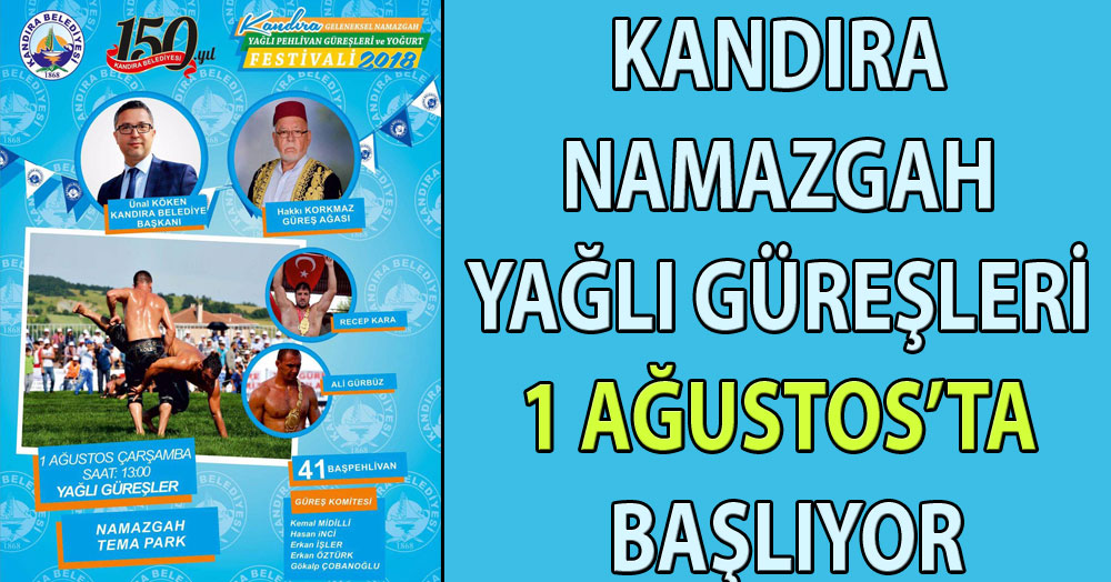 Namazgah Güreşleri 1 Ağustos’ta başlıyor