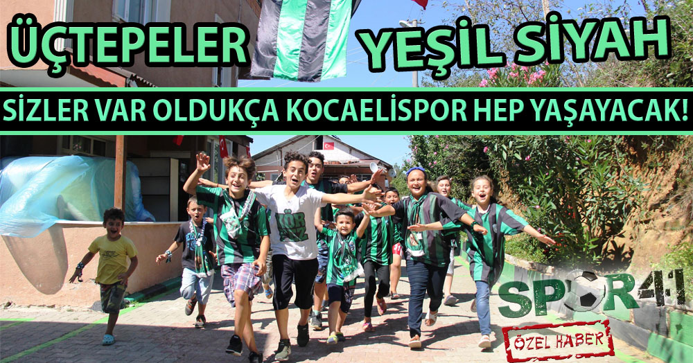 Sizler var oldukça KOCAELİSPOR hep yaşayacak!