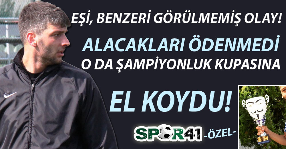 Hakkını vermediler, o da şampiyonluk kupasına el koydu!