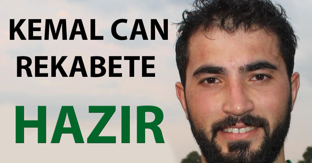 Kemal Can rekabete hazır!