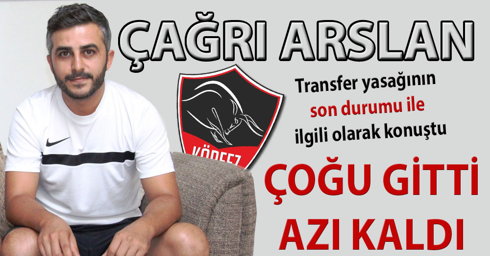 Çağrı Arslan: Çoğu gitti, azı kaldı