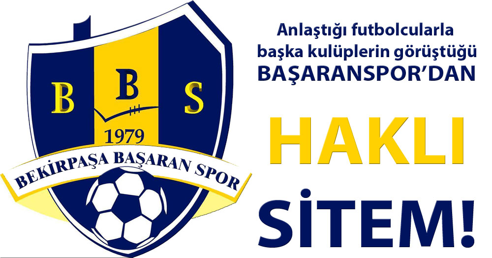 Başaranspor’dan haklı sitem!