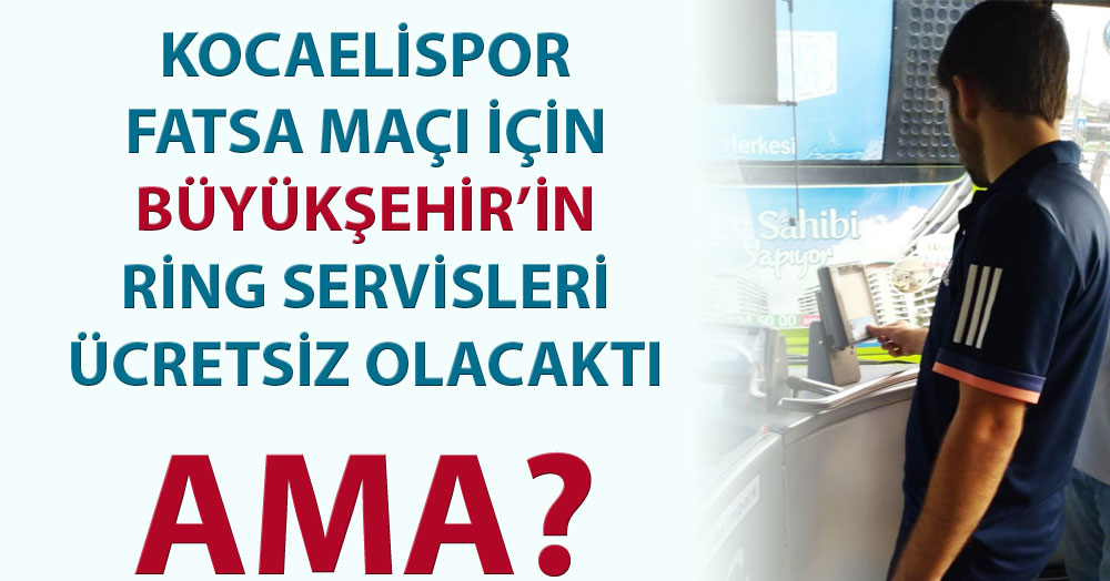 Ücretsiz denildi, ama..?