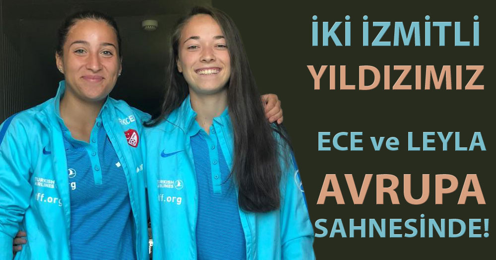 Avrupa Şampiyonası’nda iki İzmitli var!