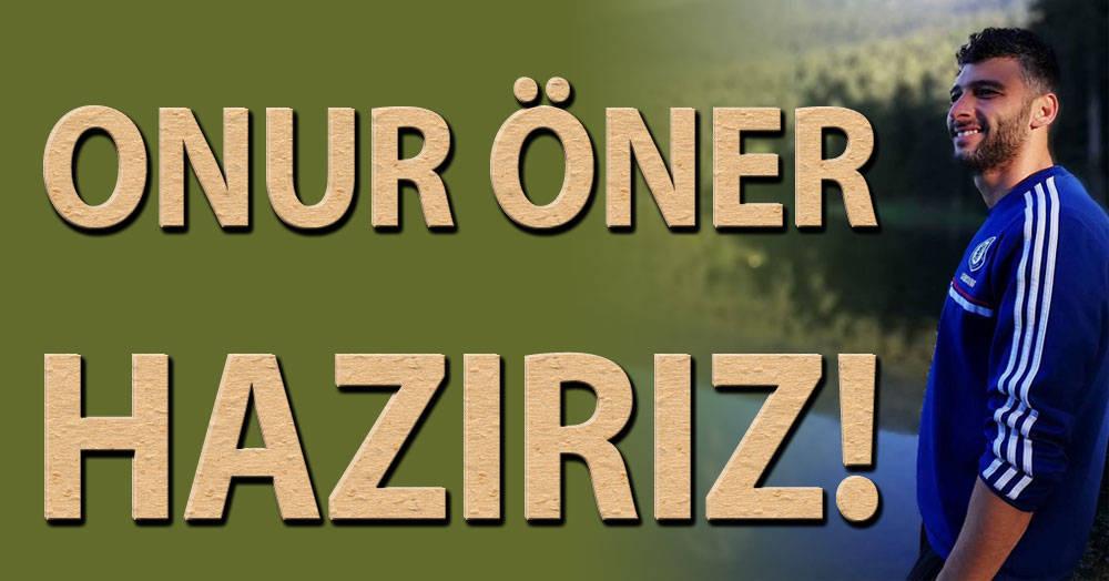 Onur Öner: Çok iyi bir takım olduk