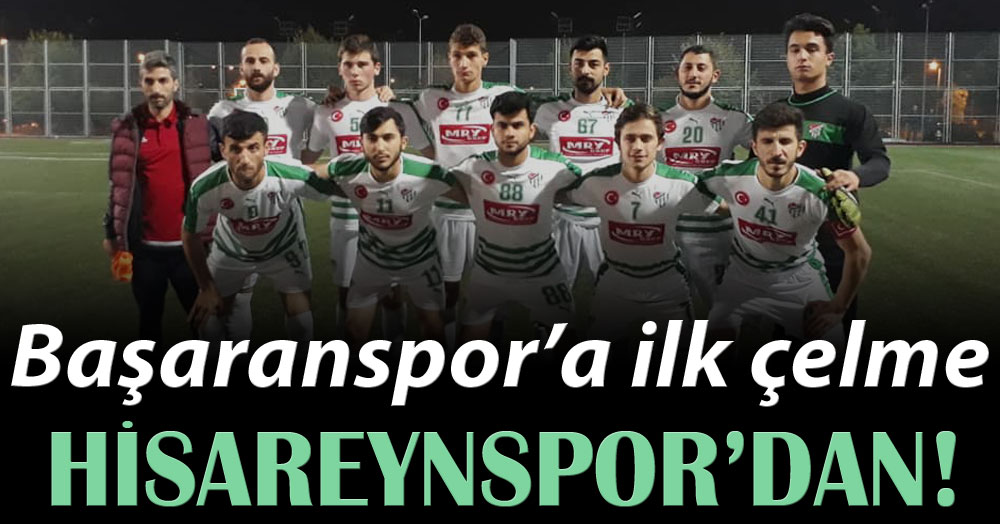 Başaran’a ilk çelme Hisareyn’den! “1-1”