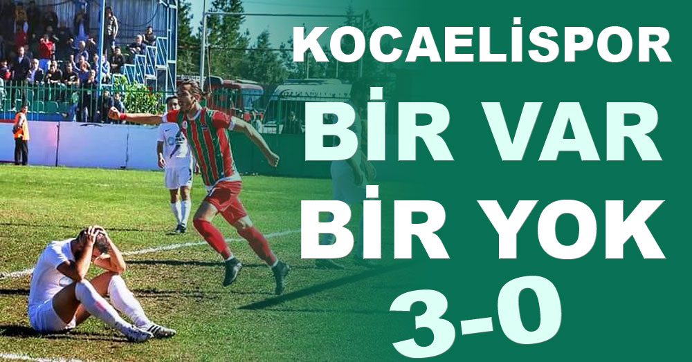 Kocaelispor bir var bir YOK! 