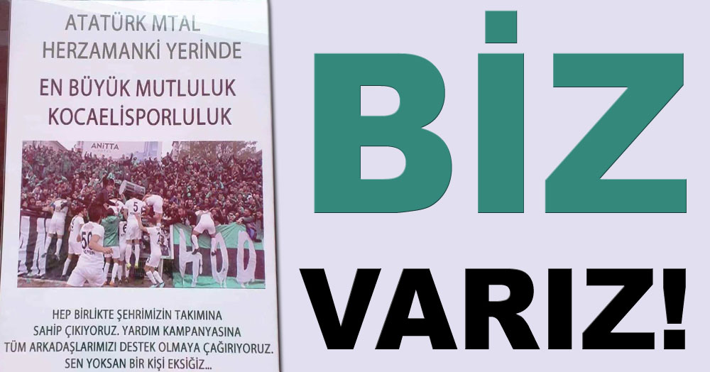 BİZ VARIZ!
