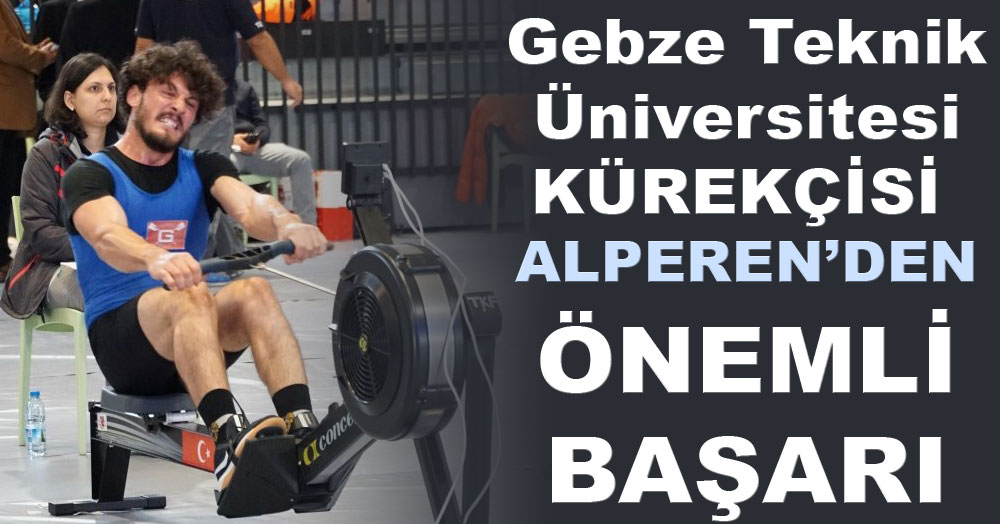 GTÜ’lü kürekçi Alperen’den önemli başarı