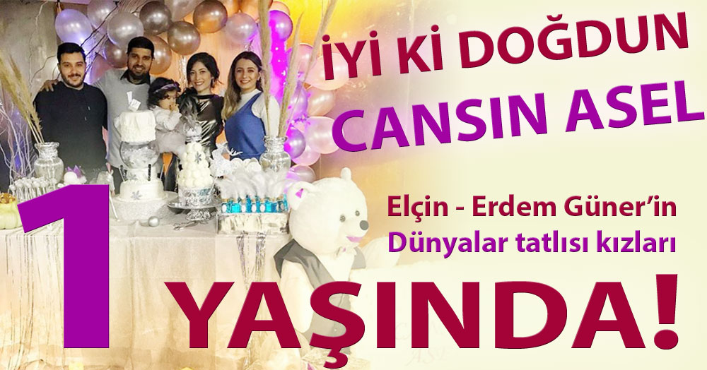 Cansın Asel 1 yaşında..!
