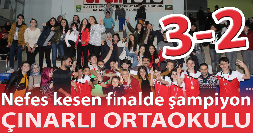 Nefes kesen final Çınarlı Ortaokulu'nun! 