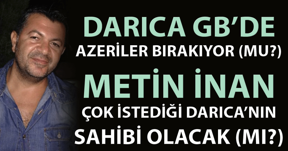 Darıca’da Azeriler bırakıyor (mu?)