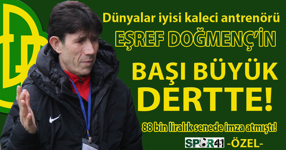 Eşref Doğmenç’in başı büyük dertte!