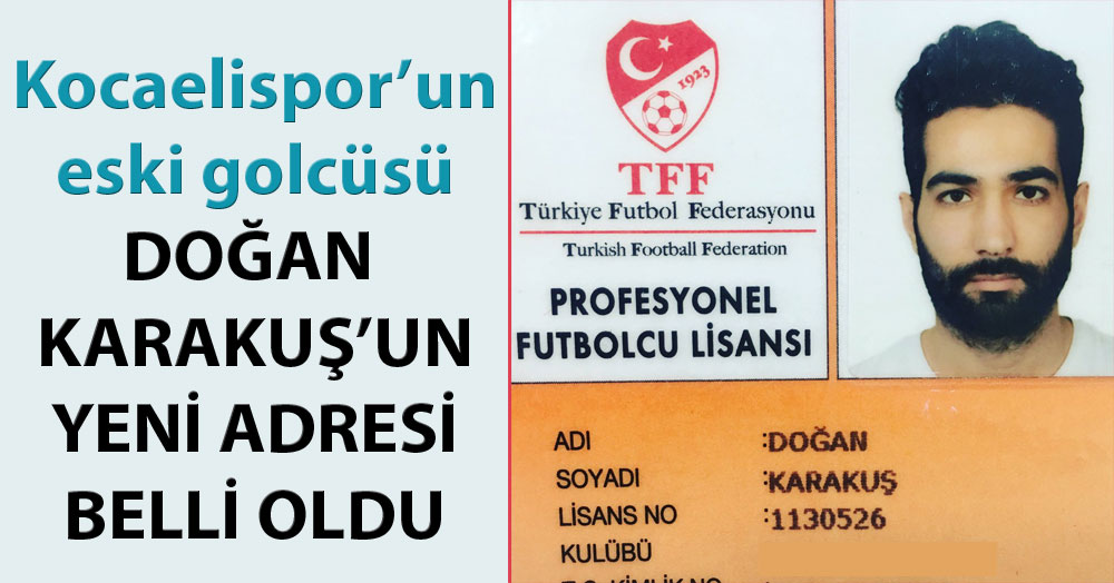 İşte Doğan Karakuş'un yeni takımı