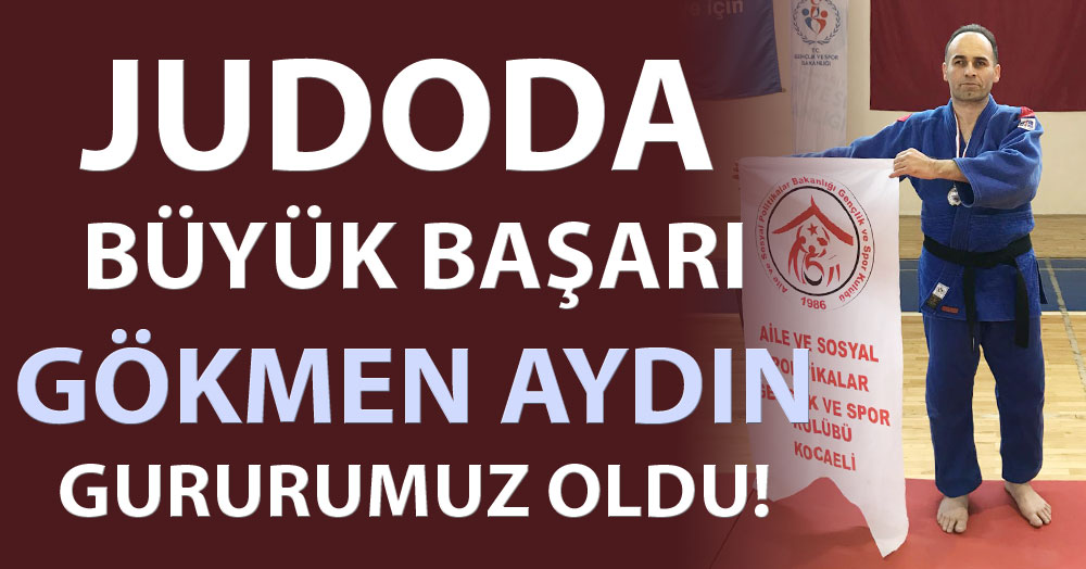Gökmen Aydın gururumuz oldu